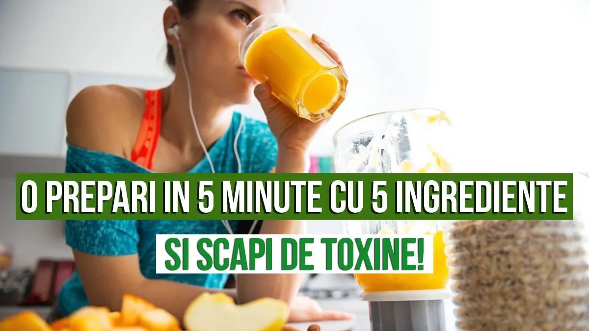 Băutura care îţi curăță toxinele din corp. Durează 5 minute să o faci şi să o bei!