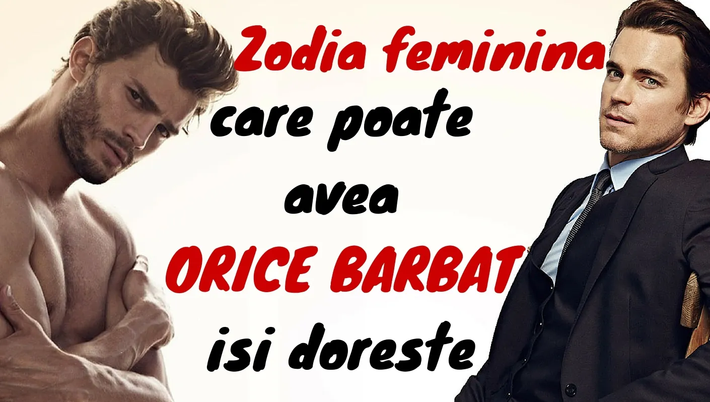 Zodia feminină care poate avea orice bărbat își dorește