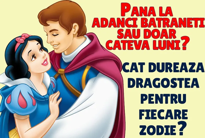 Descoperă cât timp durează dragostea pentru fiecare zodie