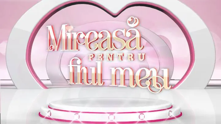 Veşti bune pentru fanii "Mireasă pentru fiul meu"!Show-ul matrimonial ar putea reveni la un alt post