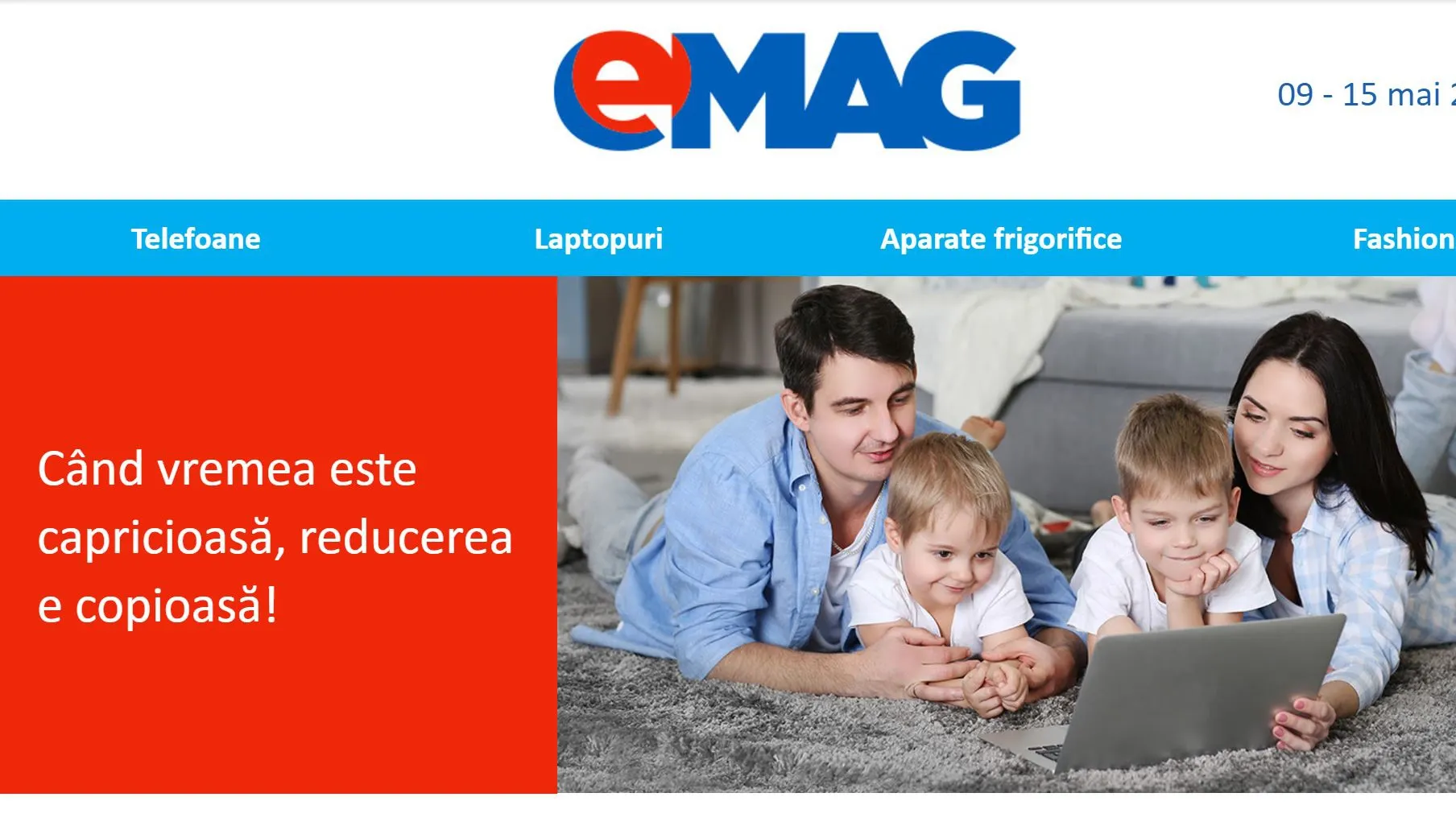 eMAG, surpriza mare in aceasta saptamana: ‘cand vremea e capricioasa, reducerea e copioasa!’
