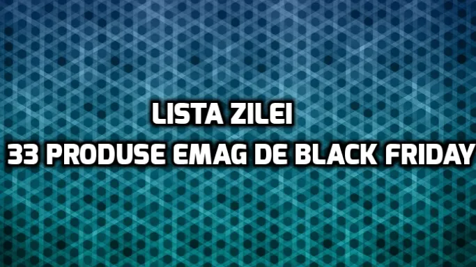 eMAG Black Friday 2017. Ce supriză: Repriza 2 de reduceri a venit pe neașteptate - Oferte Live