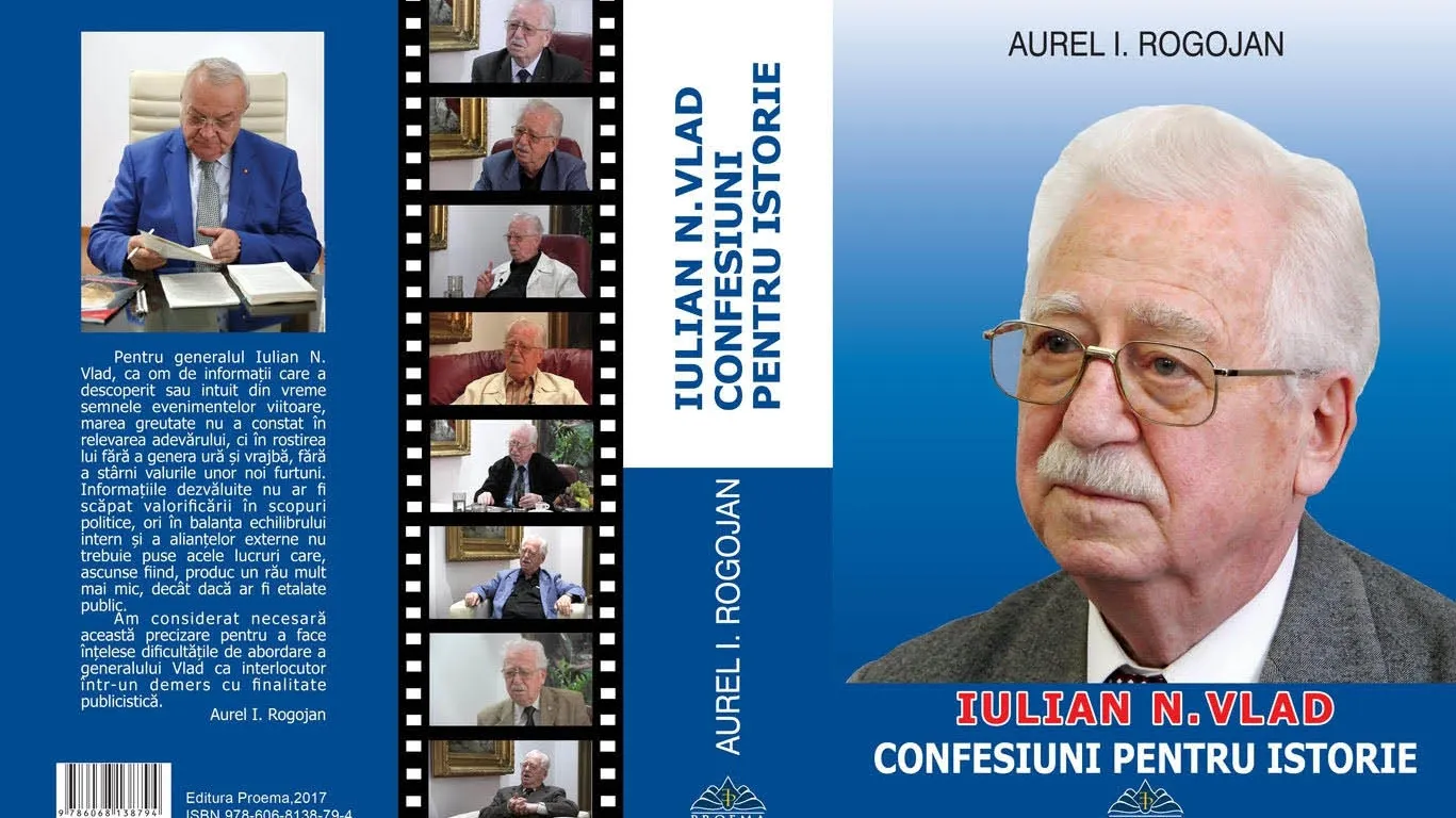 S-a lansat volumul "Iulian N. Vlad - Confesiuni pentru istorie". Noi date despre Revoluţie