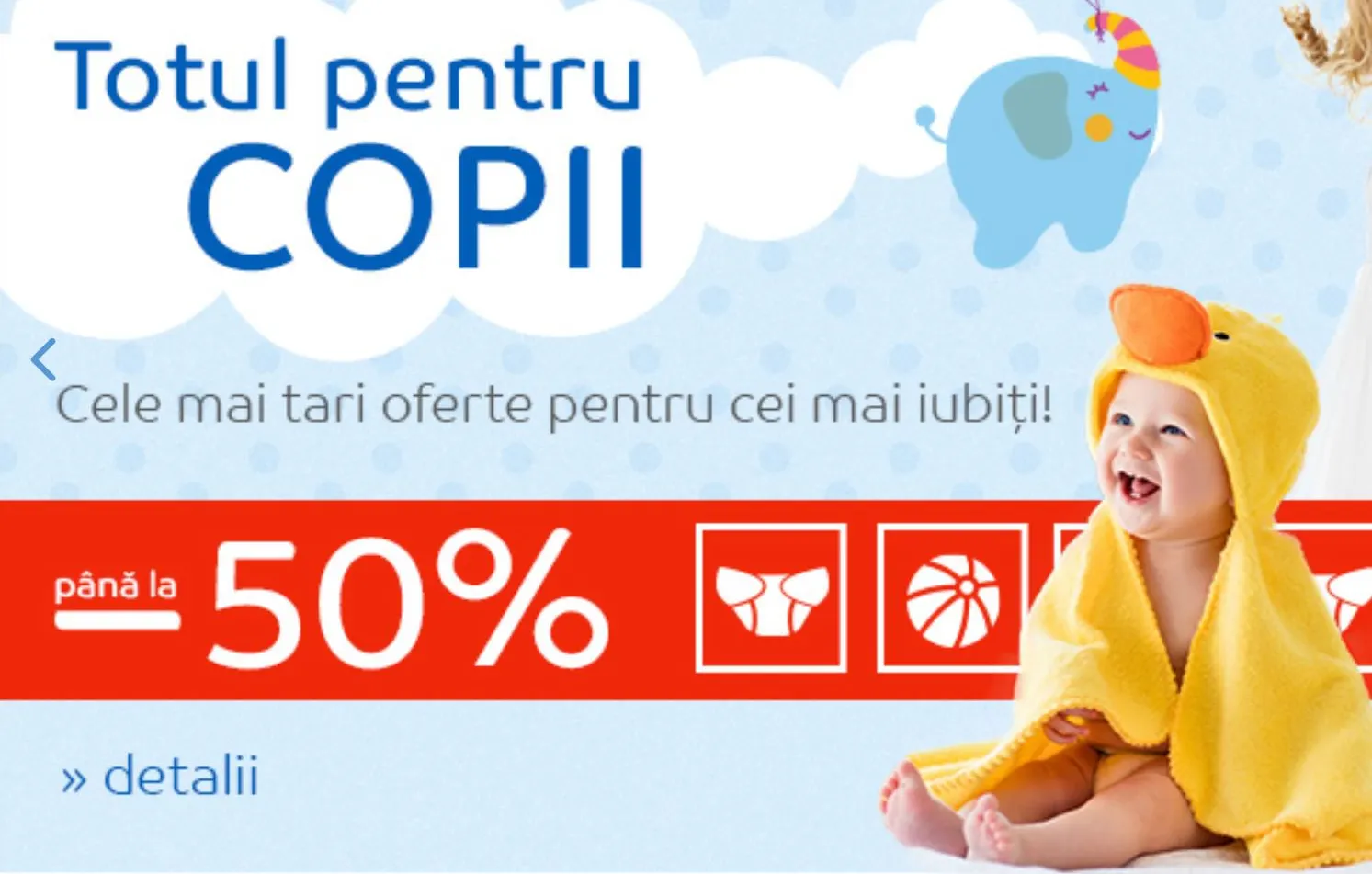 eMAG. Produse pentru bebelusi si copii. Zi speciala de reduceri pentru parinti
