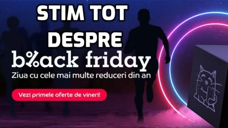 eMAG black Friday 2019 – dezvăluim toate secretele evenimentului