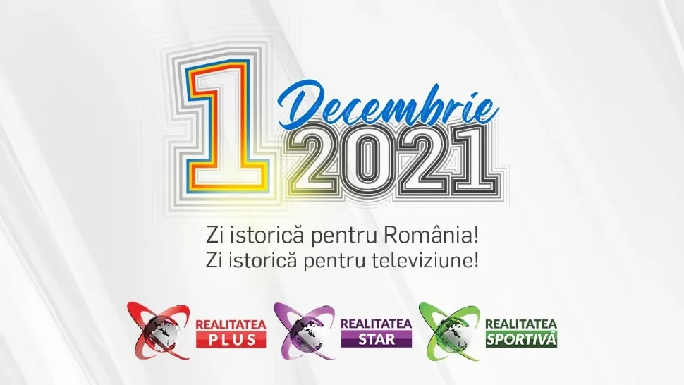 1 Decembrie 2021 – o zi istorică pentru televiziunea din România!