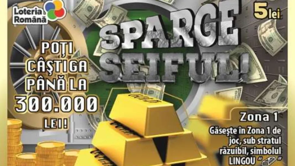 „Sparge seiful” - îndemnul Loteriei Naționale, care lansează un nou loz răzuibil