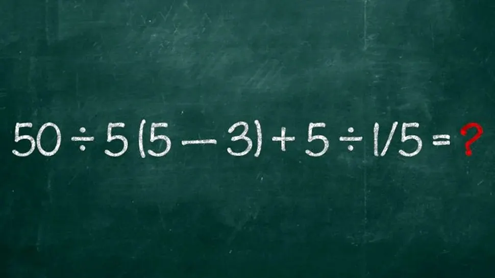 TEST IQ doar pentru mințile ascuțite: În cât timp puteți rezolva operația 50:5(5-3)+5:1/5