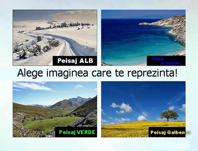 Alege o imagine şi vezi ce spune despre tine! Rezultatele sunt uimitoare