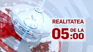 Realitatea de la 05:00