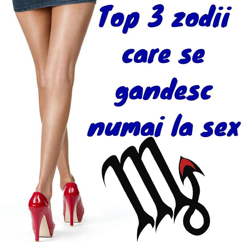 Top 3 zodii care se gândesc numai la sex. Aceştia sunt perverşii zodiacului 