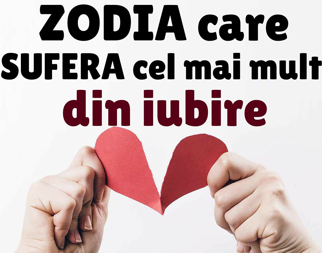 Zodia care suferă cel mai mult din iubire
