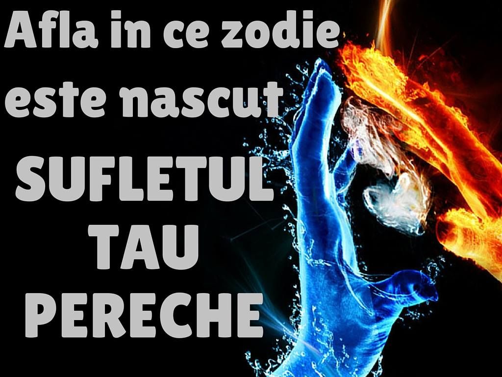 În ce zodie se află sufletul pereche