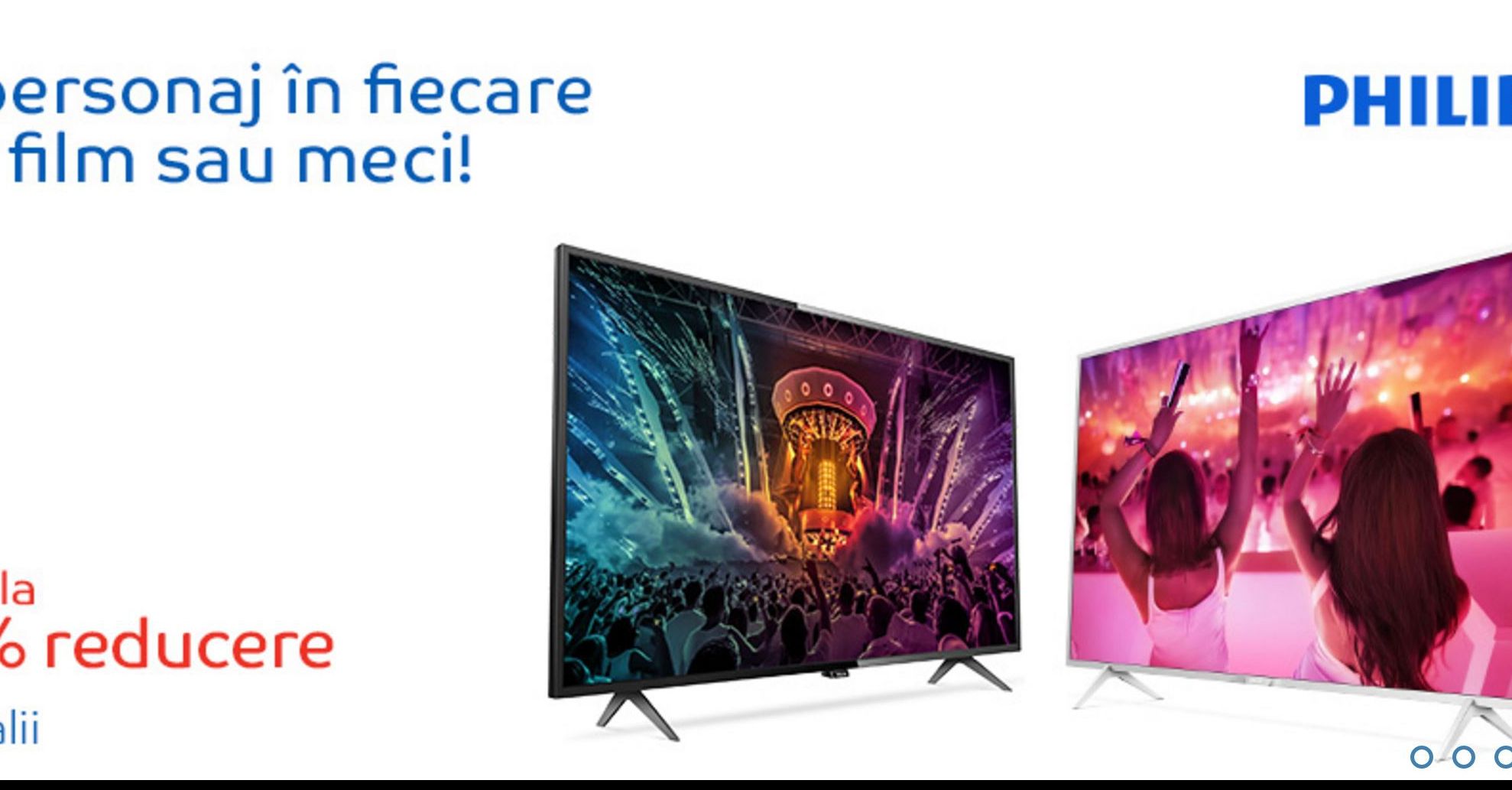 eMAG – Televizoarele Philips au reducere 35% din pret, in aceasta saptamana