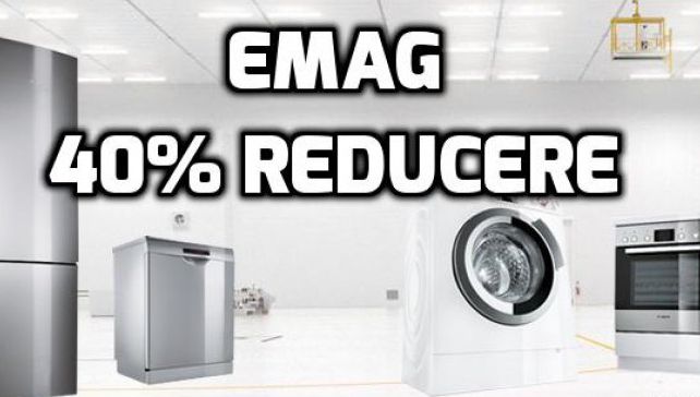 eMAG – Reduceri de 40% la electrocasnice – 7 oferte de neratat