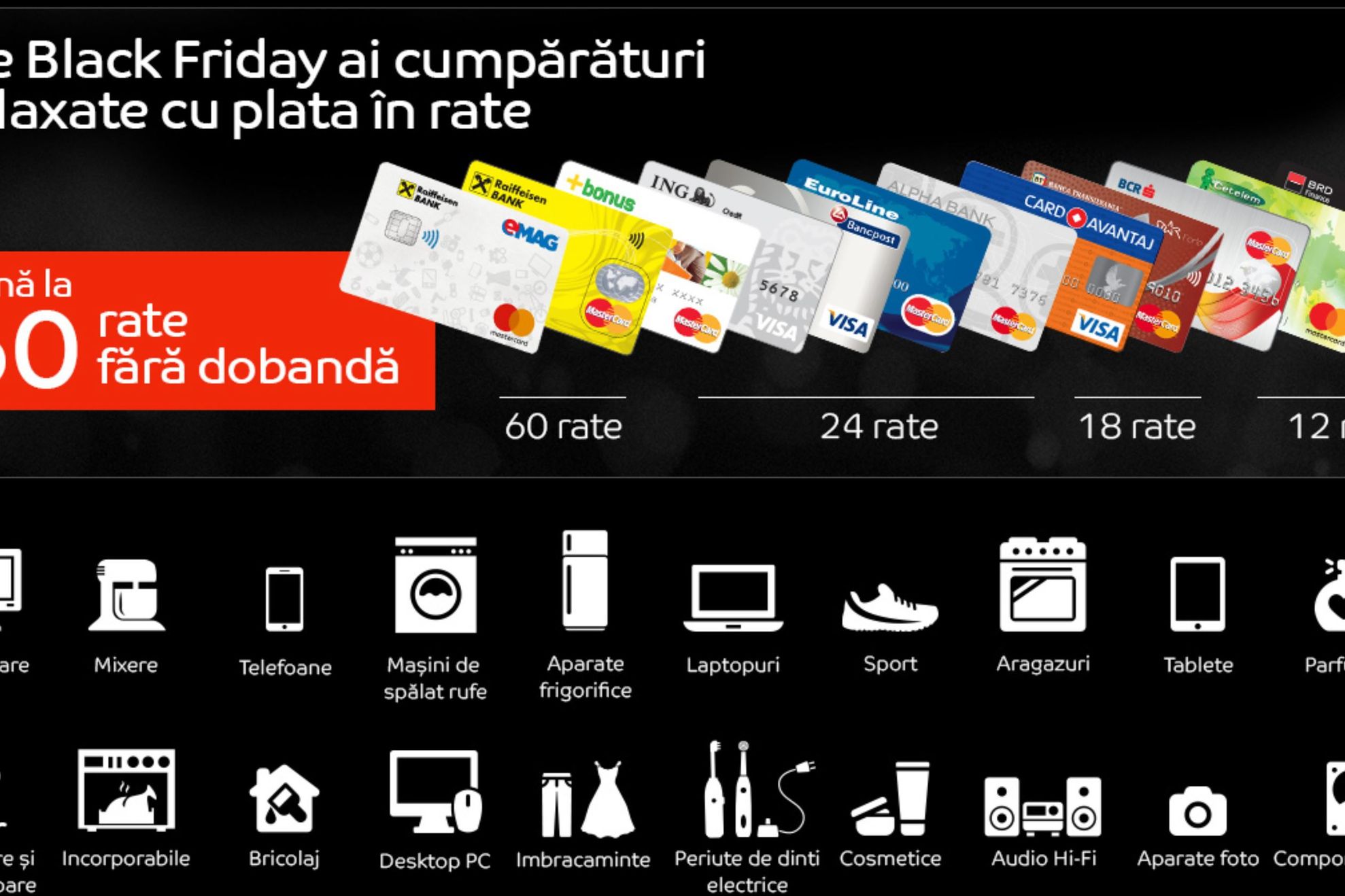 Black Friday 2017 eMAG. Cu ce carduri poti cumpara in rate fara dobanda