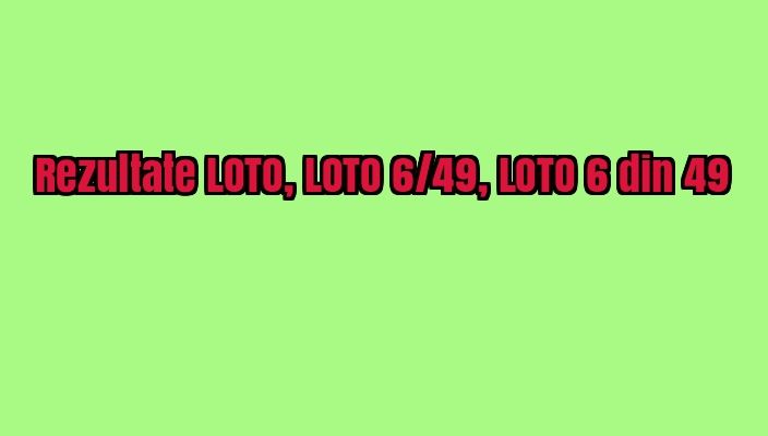 Rezultate LOTO, LOTO 6/49, LOTO 6 din 49. Numerele extrase duminică, 26 noiembrie