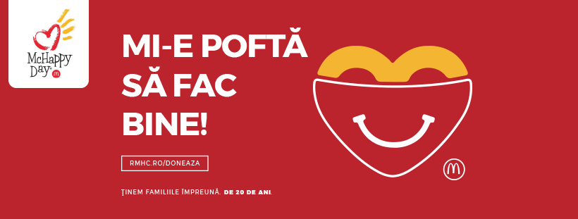 Vino la McHappy Day să susținem împreună Casele Ronald McDonald din România (P)