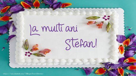 Mesaje de Sf Ștefan. La mulți ani, Ștefan, Ștefania, Ștefi și Ștefana!
