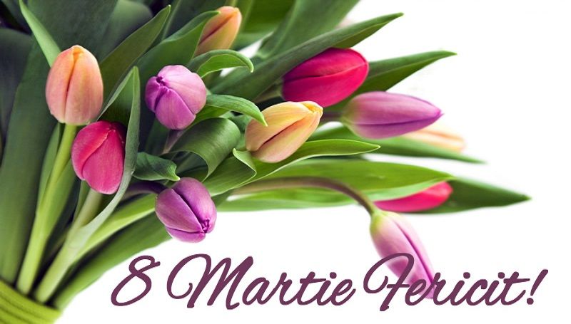 Felicitări şi mesaje 8 MARTIE 2019. La mulți ani de Ziua Femeii!