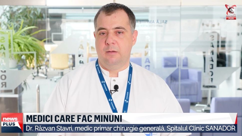 Dr. Răzvan Stavri, medic primar chirurgie generală la Spitalul Clinic SANADOR