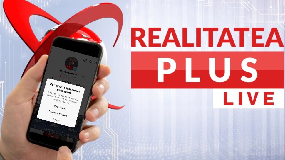 Contul Tik Tok al Realitatea PLUS, interzis definitiv.