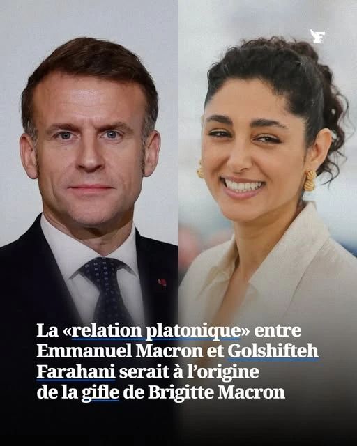 Emmanuel Macron și actrița Golshifteh Farahani