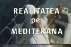 Realitatea pe Mediterana