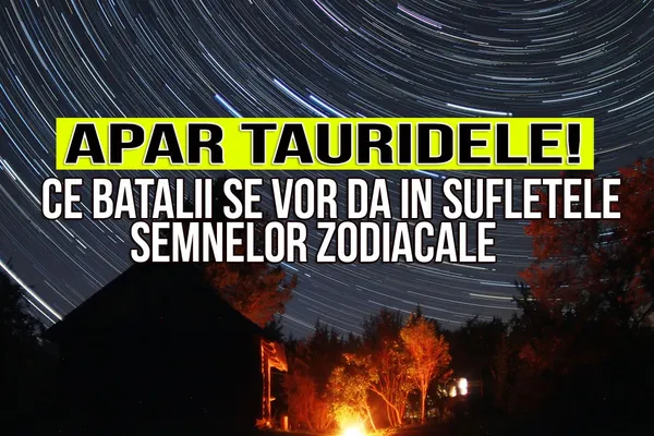 Fenomen unic pe cer: Apar Tauridele – Ce se întâmplă în sufletele zodiilor