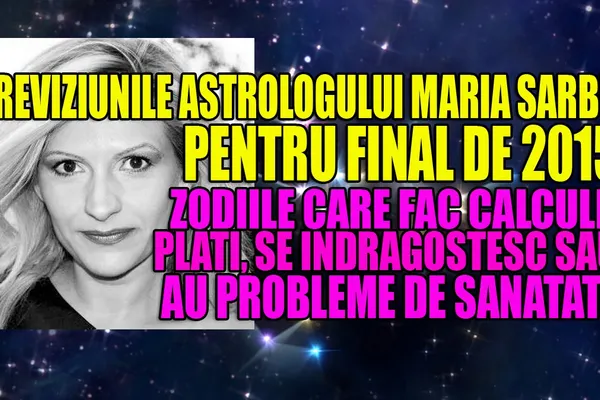 Horoscop decembrie 2015. Calcule, plăţi, gânduri de căsătorie şi probleme de sănătate pentru zodii