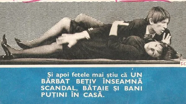 Sfaturi din Epoca de Aur: cum îi învăţau comuniştii pe tineri să nu bea (FOTO DE ARHIVĂ)