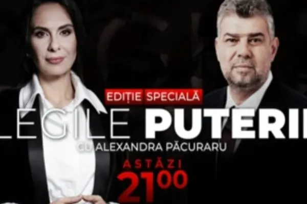 Astăzi, ora 21:00 - Ediție explozivă Legile Puterii: Marcel Ciolacu - ce șanse sunt să dărâme Guvernul prin moțiune de cenzură