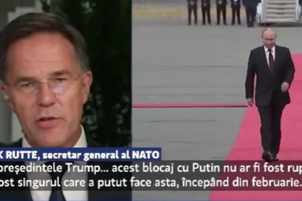 Șeful NATO îl laudă pe Trump pentru întâlnirea cu liderii europeni. Mark Rutte: „Donald Trump este singurul care îi face față lui Putin!”