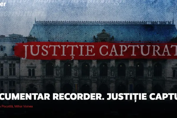 Recorder, acuzații dure: Realitatea nu vrea independența justiției. Acuzații halucinante, cum ripostează presa rezistă