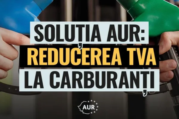AUR propune reducerea TVA la carburanți pentru a limita creșterea prețurilor