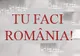 Tu faci România