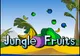 Jungle Fruits