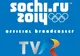 SOCHI 2014. TVR transmite JO de la SOCHI 2014. Unde se vede SOCHI 2014