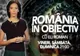 ROMÂNIA ÎN OBIECTIV