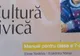 Gafe incredibile într-un manual de Cultură Civică pentru clasa a VII-a. Explicaţia ISJ, halucinantă!