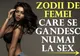 Top 4 zodii de femei care se gândesc numai la sex