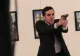 Dezvăluiri de ultimă oră despre asasinul ambasadorului rus la Ankara