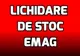 eMAG - Zeci de oferte aflate la lichidare de stoc. Reducerile sunt consistente