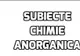Subiecte chimie anorganica - Ce exercitiu le-a pus mari probleme elevilor la BAC 2017