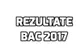Rezultate BAC 2017 edu.ro – Ora exacta la care notele sunt online