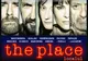 "The Place", în cinematografe din 13 iulie: Tu ce ești dispus să faci ca să obții ce vrei?