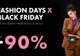 Black Friday a inceput la Fashion Days – Reducerile ajung chiar si la 90%