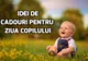 Cadouri de Ziua Copilului – 7 Idei de cadouri de la eMAG cu care il poti bucura nespus pe cei mici