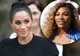 Meghan Markle îi poartă ghinion prietenei sale, Serena Williams? Eşecuri pe linie pentru americancă