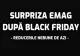 Tic-Tac. Ziua eMAG se apropie de final - ce reduceri au mai rămas pe site